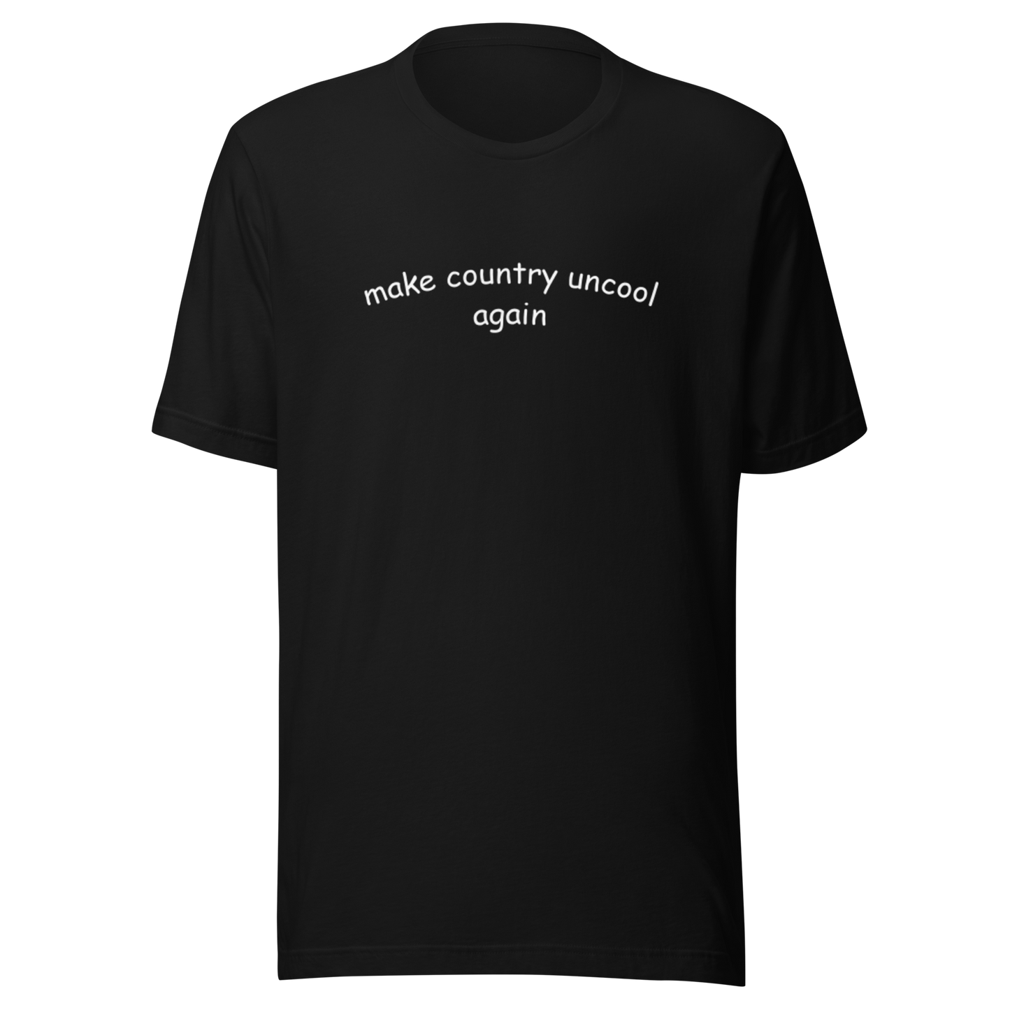 Make Country Uncool Again - Dark Variant